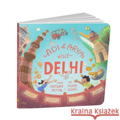 Adi and Arya Visit Delhi Chitwan Mittal 9788198297020 Adidev Press - książka