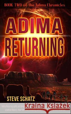 Adima Returning Steve Schatz 9780983301790 Absolute Love Publishing - książka