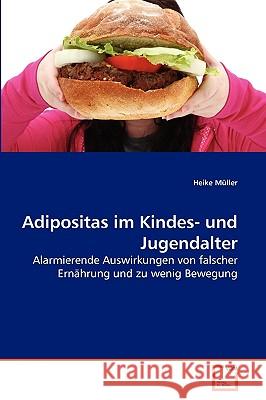 Adipositas im Kindes- und Jugendalter Müller, Heike 9783639275735 VDM Verlag - książka