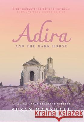 Adira and the Dark Horse Susan L. Marshall 9780645404197 Story Playscapes - książka