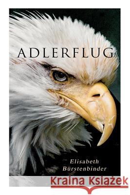 Adlerflug Elisabeth Burstenbinder 9788027313358 e-artnow - książka