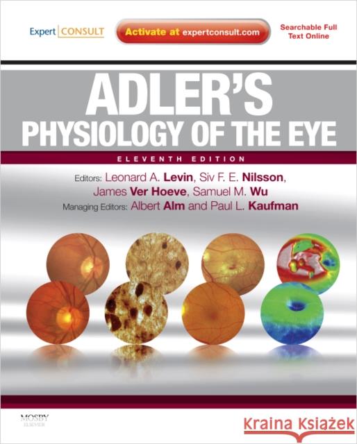 Adler's Physiology of the Eye Nilsson, Siv F. E. 9780323057141 Elsevier - Health Sciences Division - książka