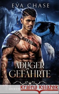 Adliger Gef?hrte Eva Chase 9781998582655 Ink Spark Press - książka