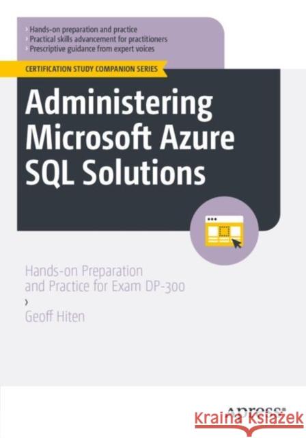 Administering Microsoft Azure SQL Solutions Geoff Hiten 9798868815843 Springer-Verlag Berlin and Heidelberg GmbH &  - książka