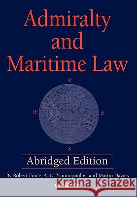 Admiralty and Maritime Law Force, Robert 9781587982903 Beard Books - książka
