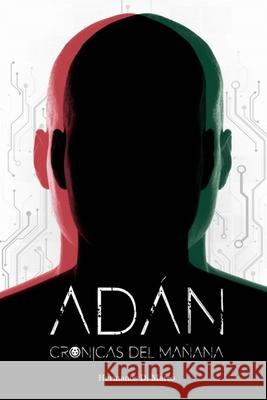 Adán: Crónicas del mañana I Mazzini, Luciana 9789878675008 ISBN Argentina - książka