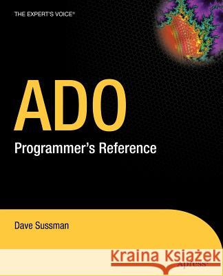 ADO Programmer's Reference Dave Sussman 9781590593424 Apress - książka