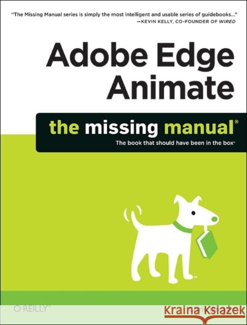 Adobe Edge Animate: The Missing Manual Chris Grover 9781449342258  - książka