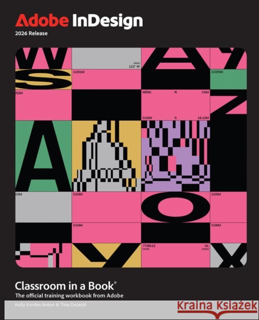 Adobe InDesign Classroom in a Book 2026 Release Tina DeJarld 9780135495360 Pearson Education (US) - książka