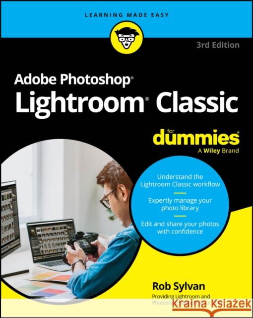 Adobe Photoshop Lightroom Classic For Dummies Rob Sylvan 9781394284610 John Wiley & Sons Inc - książka
