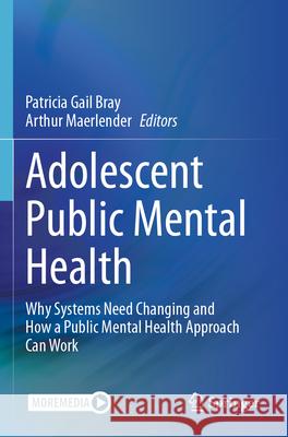 Adolescent Public Mental Health  9783031682964 Springer Nature Switzerland - książka