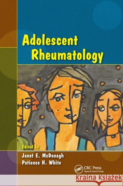Adolescent Rheumatology Janet E. McDonagh Patience H. White 9780367387679 CRC Press - książka