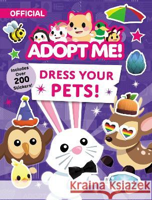 Adopt Me! Dress Your Pets! Uplift Games 9780063312869 HarperCollins - książka