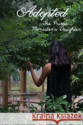 Adopted Trisha-Marie Sheanne Perera 9781978463134 Createspace Independent Publishing Platform - książka