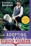 Adopting the Racing Greyhound Cynthia A. Branigan 9780764540868 Howell Books