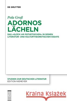 Adornos Lächeln Pola Groß 9783110777536 de Gruyter - książka