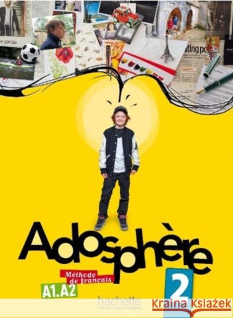 Adosphere 2 podręcznik+CD HACHETTE Poletti, Marie-Laure 9782011557155 Hachette - książka