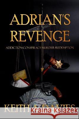 Adrian's Revenge Davies A. Keith 9780578406619 Sierra Nevada Destination Services - książka