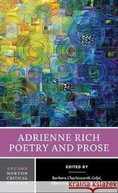 Adrienne Rich: Poetry and Prose Rich, Adrienne 9780393265439 W. W. Norton & Company - książka