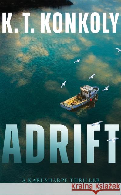 Adrift K. T. Konkoly 9781662526886 Thomas & Mercer - książka