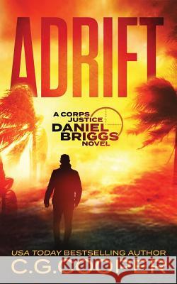 Adrift C. G. Cooper 9781983047282 Independently Published - książka
