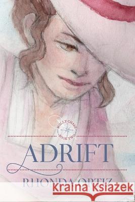 Adrift Rhonda Ortiz   9798887090191 Chrism Press - książka
