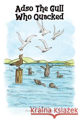 Adso The Gull Who Quacked John G. Manuel 9781968326708 Empire Publishers - książka