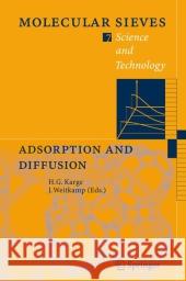 Adsorption and Diffusion Hellmut G. Karge Jens Weitkamp 9783642093265 Springer - książka