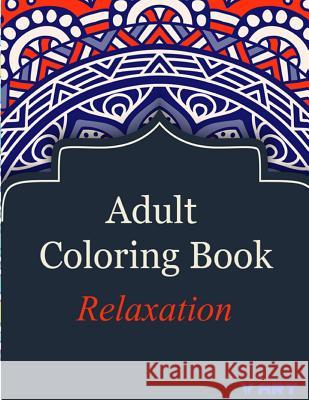 Adult Coloring Book V. Art 9781516907076 Createspace - książka