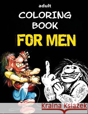 Adult Coloring Book - For Men Alex Dee 9781521048665 Independently Published - książka