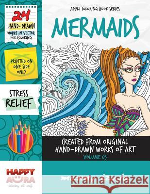 Adult Coloring Book - Mermaids - Vector Line Art - Vol. 03 Manny Izela 9781537126999 Createspace Independent Publishing Platform - książka