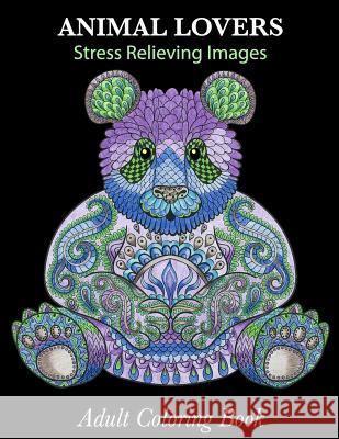 Adult Coloring Book: Animal Lovers: Stress Relieving Images Frog Prints Coloring 9781530544318 Createspace Independent Publishing Platform - książka