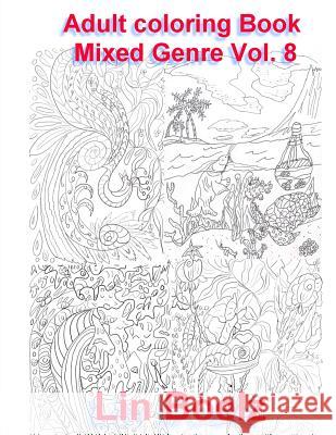 Adult coloring book Mixed Boelz, Lin 9781542407212 Createspace Independent Publishing Platform - książka