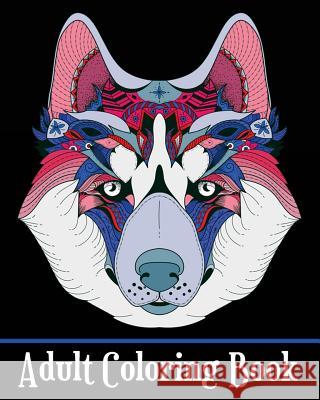 Adult Coloring Book: Stress Relieving Animal Designs, Adorable Animal Drawings (Perfect for Beginners and Animal Lovers) Jason Caron 9781719599917 Createspace Independent Publishing Platform - książka