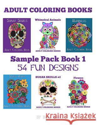 Adult Coloring Books: Sample Pack Book 1 Beth Ingrias 9781517228200 Createspace - książka