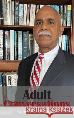 Adult Conversations Robert D Collins   9798886402216 Ewings Publishing LLC - książka