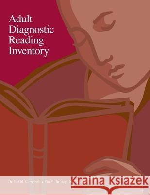 Adult Diagnostic Reading Inventory Flo Brokop Pat Campbell 9781894593113 Grass Roots Press - książka