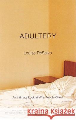 Adultery Louise Desalvo 9780807062258 Beacon Press - książka