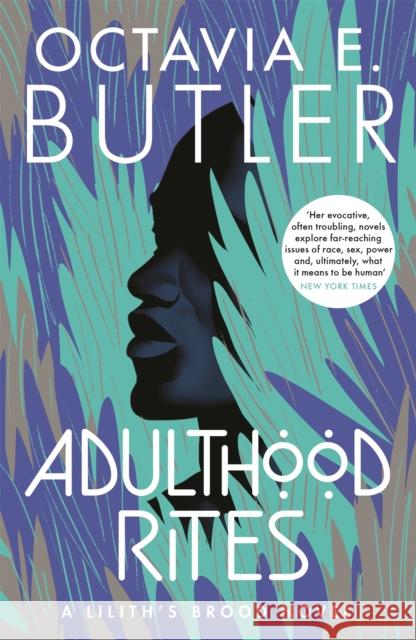 Adulthood Rites: Lilith's Brood 2 Octavia E. Butler 9781472281074 Headline Publishing Group - książka