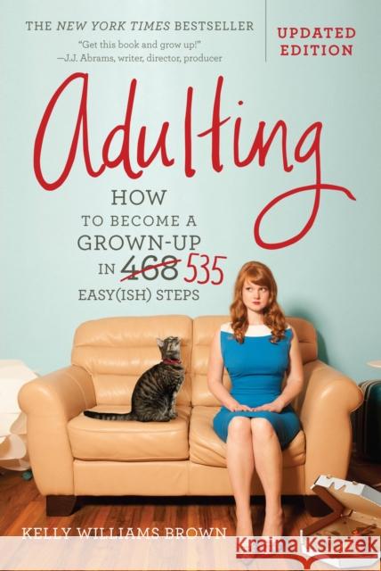 Adulting Kelly Williams Brown 9781538729137 Grand Central Life & Style - książka