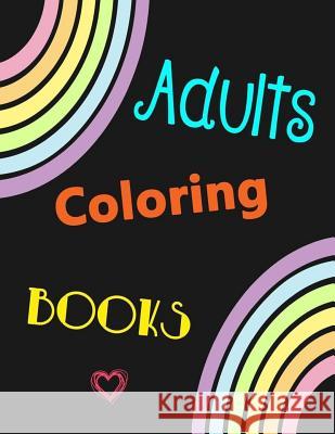 Adults Coloring Books: For Girls Women Teens Included Flower Butterfly Unicorn Animals Bird Fish Dress Lady Adults Relaxation Perfect Christm Paper Kate Publishing 9781725718326 Createspace Independent Publishing Platform - książka
