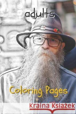 Adults Coloring Pages Coloring Pages 9781090392626 Independently Published - książka