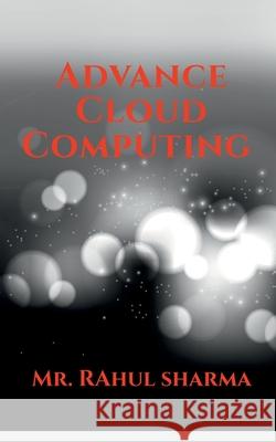 Advance Cloud Computing Rahul Sharma 9798886065411 Notion Press, Inc. - książka