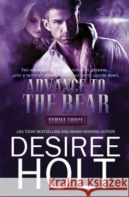 Advance to the Rear Desiree Holt 9781786863904 Totally Bound Publishing - książka