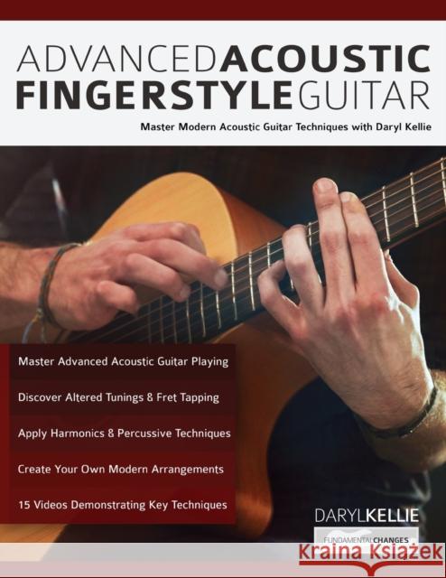 Advanced Acoustic Fingerstyle Guitar Daryl Kellie, Joseph Alexander, Tim Pettingale 9781789330359 WWW.Fundamental-Changes.com - książka