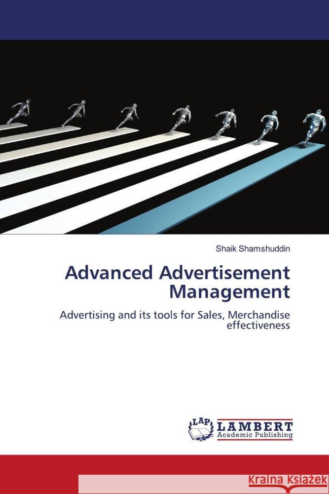 Advanced Advertisement Management Shamshuddin, Shaik 9786203929393 LAP Lambert Academic Publishing - książka