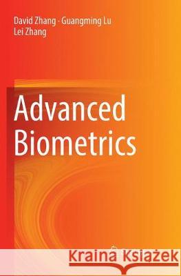 Advanced Biometrics David Zhang Guangming Lu Lei Zhang 9783319871073 Springer - książka