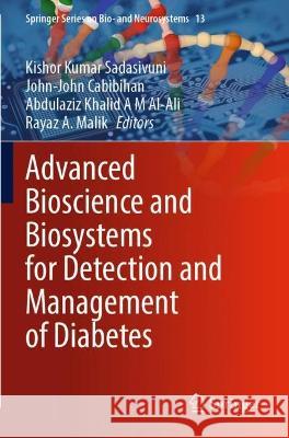 Advanced Bioscience and Biosystems for Detection and Management of Diabetes  9783030997304 Springer International Publishing - książka