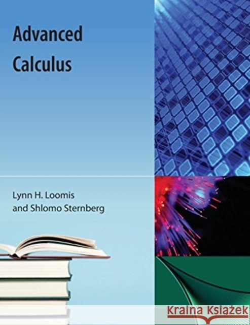 Advanced Calculus Lynn Loomis 9781616100094 Orange Grove Texts Plus - książka