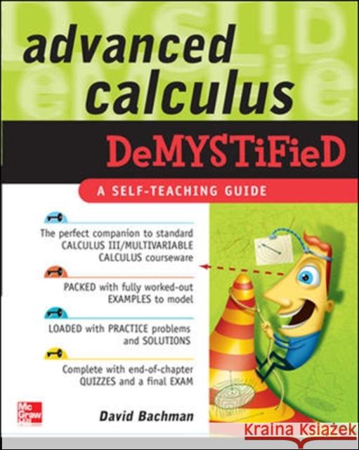 Advanced Calculus Demystified David Bachman 9780071481212  - książka